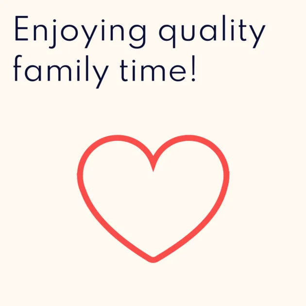 Enjoying quality family time!