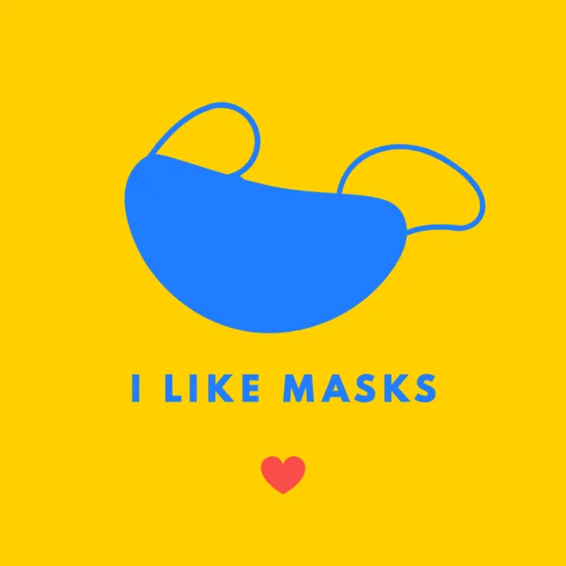I LIKE MASKS